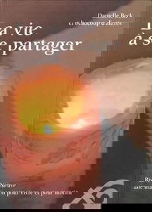 La vie à se partager - Rive-Neuve, une maison pour vivre et pour mourir