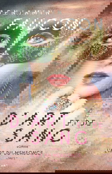 D'art et de sang - T2 : L'art du mensonge