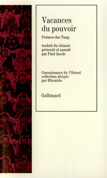 Vacances du pouvoir : poèmes des Tang