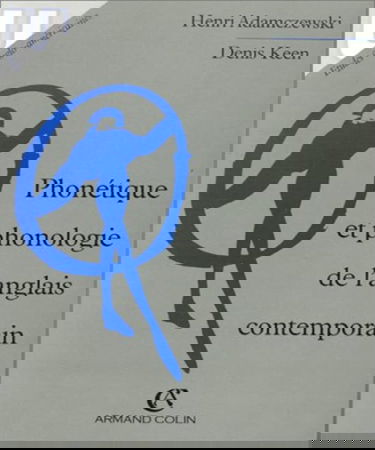 Phonétique et phonologie de l'anglais contemporain