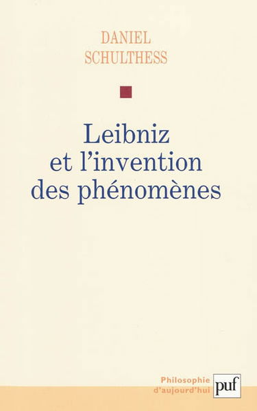 Leibniz et l'invention des phénomènes
