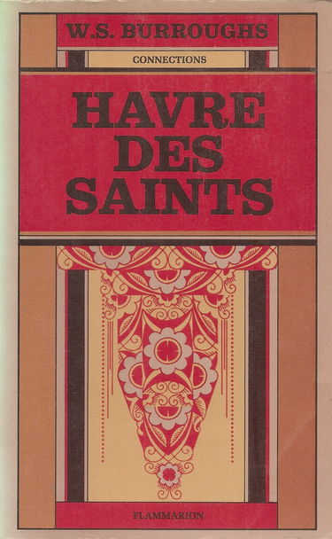 Havre des saints - Traduction de Philippe Mikriammos - Flammarion - 1977