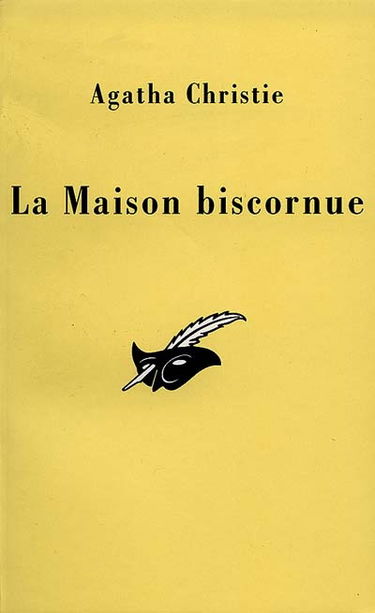 La maison biscornue