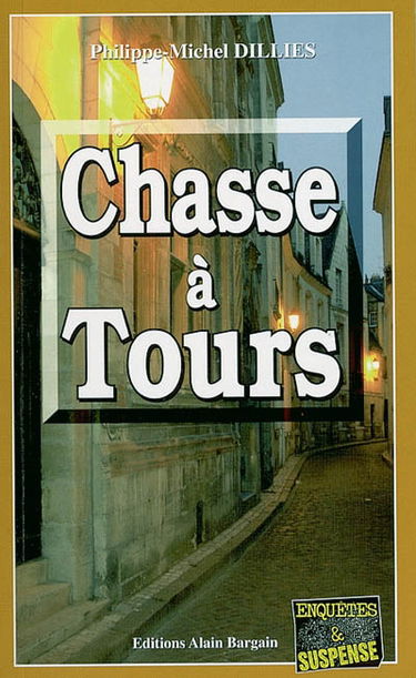 Chasse à Tours
