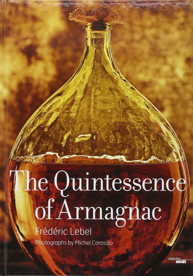 THE QUINTESSENCE OF ARMAGNAC
