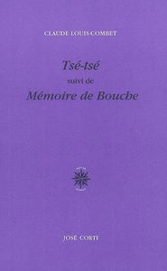 Tsé-tsé. Mémoire de bouche