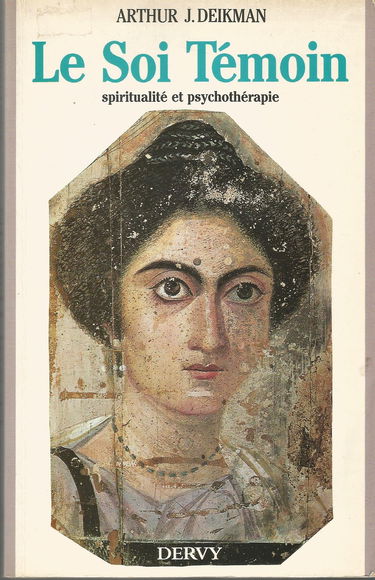 Le Soi témoin : spiritualité et psychothérapie