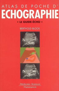 Atlas de poche d'échographie : le guide-écho