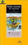 Ratus raconte ses vacances