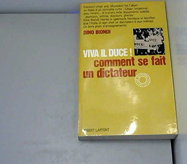 Couverture de Viva el duce ! comment se fait un dictateur.