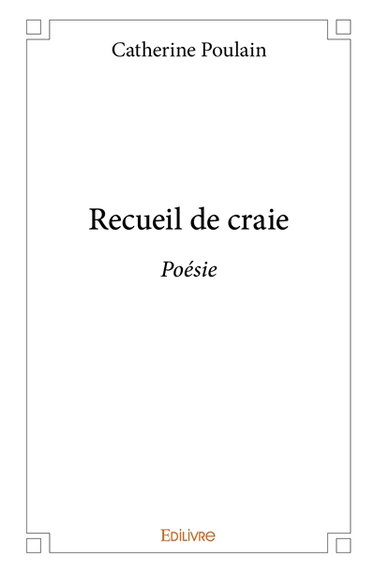 Recueil de craie : Poésie