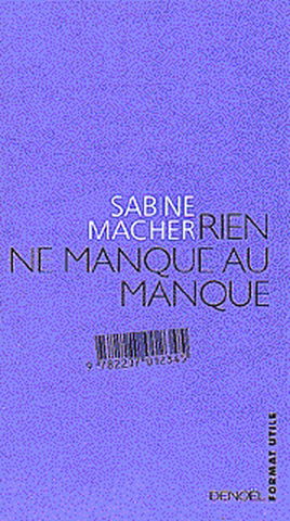 Rien ne manque au manque