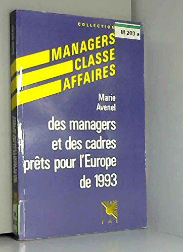 Des Managers et des cadres prêts pour l'Europe de 1993