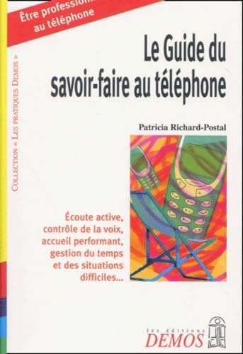 Le guide du savoir-faire au téléphone