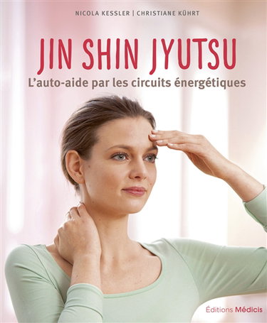 Couverture de Jin shin jyutsu : l'auto-aide par les circuits énergétiques