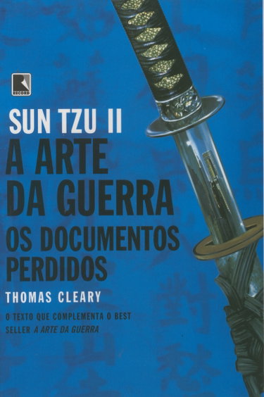 Couverture de A Arte Da Guerra. Documentos Perdidos (Em Portuguese do Brasil)