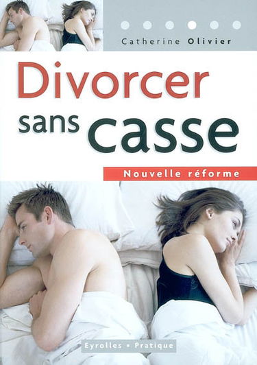 Divorcer sans casse