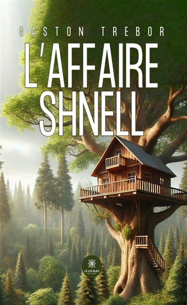 L'affaire Shnell
