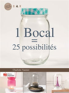 1 bocal = 25 possibilités
