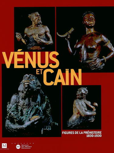 Vénus et Caïn, figures de la préhistoire, 1830-1930 : exposition, Bordeaux, musée d'Aquitaine, 13 mars-15 juin 2003 ; Altamira, Museo nacional y Centro de investigacion, 1er juil.-7 sept. 2003 ; Québec, Musée du Québec, 8 oct. 2003-4 janv. 2004