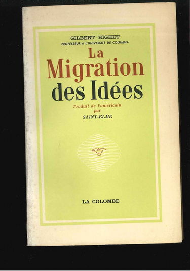 LA MIGRATION DES IDEES.