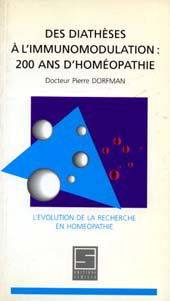 Des Diathèses à l'Immunomodulation: 200 ans d'Homéopathie, l'évolution de la recherche en Homéopathie.