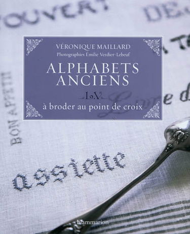 Alphabets anciens L.V. : à broder au point de croix