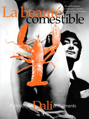 La beauté comestible : à propos de Dali et d'aliments