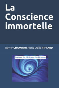La Conscience immortelle
