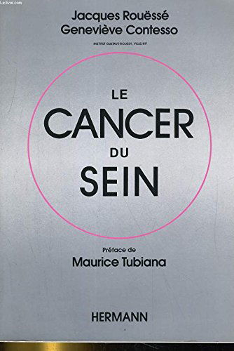 Le Cancer du sein à l'usage des praticiens