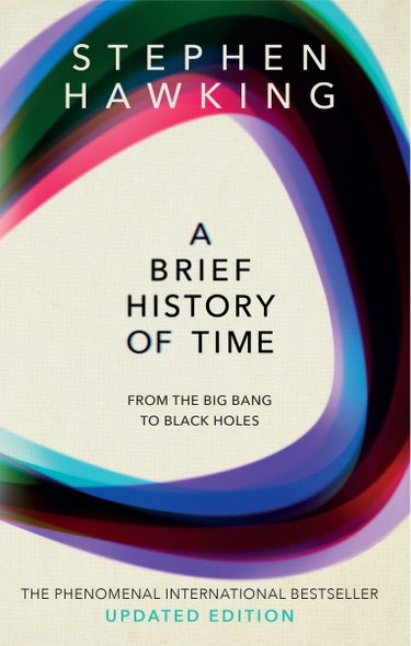 Couverture de A Brief History Of Time: From Big Bang To Black Holes