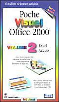 Office 2000. Vol. 2. Excel, Access