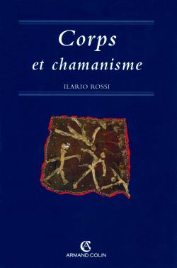 Corps et chamanisme
