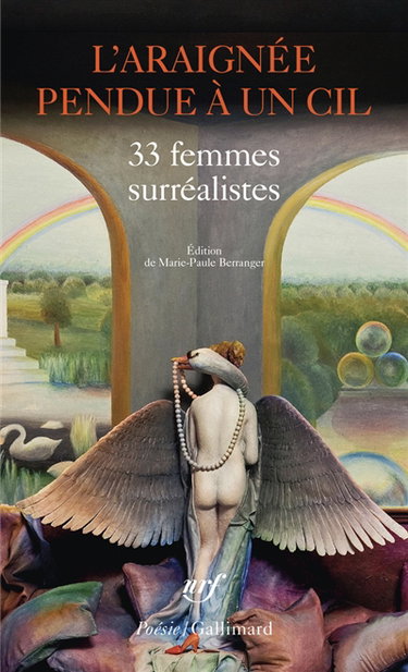 Couverture de L'araignée pendue à un cil : 33 femmes surréalistes