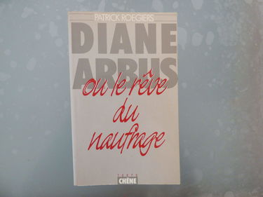 Diane Arbus ou le rêve du naufrage