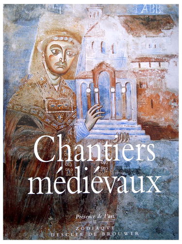 Chantiers médiévaux