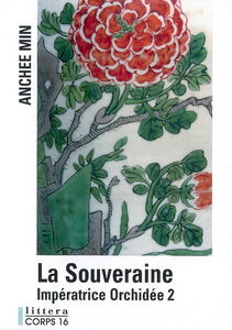 Impératrice Orchidée. La souveraine