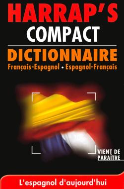 Harrap's dictionnaire compact : espagnol-français, français-espagnol