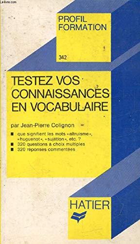 Testez vos connaissances en vocabulaire