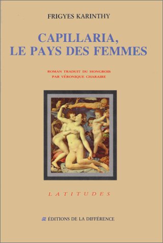 Capillaria, le pays des femmes