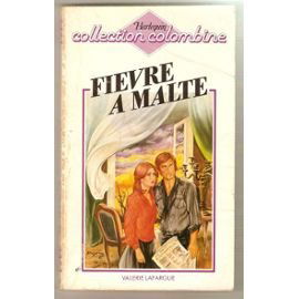 Fièvre à Malte (Collection Colombine)