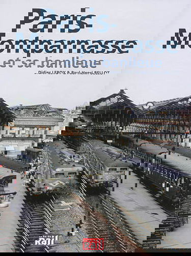 Paris-Montparnasse et sa banlieue