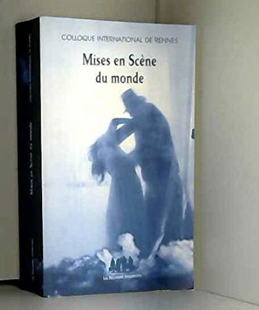 Mises en scène du monde