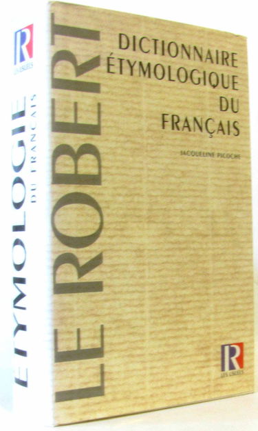 Dictionnaire etymologique du français