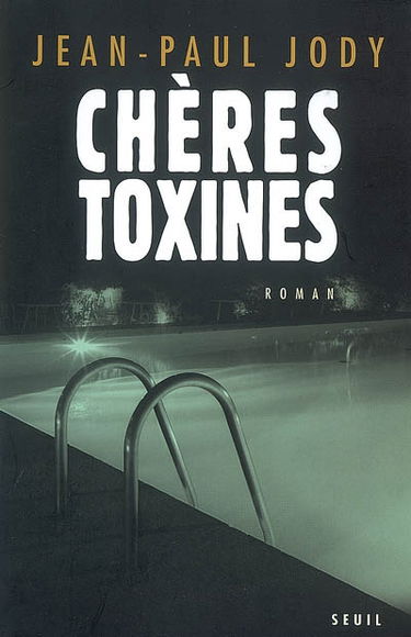 Chères toxines