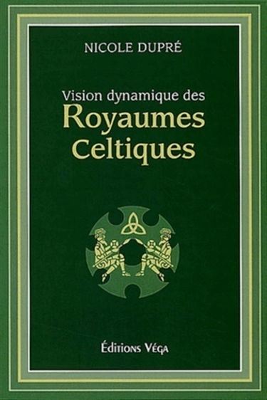 Vision dynamique des royaumes celtiques