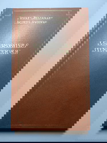 Les dossiers d'Interpol: Tome 1