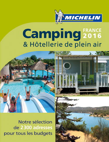 Camping & hôtellerie de plein air : France 2016