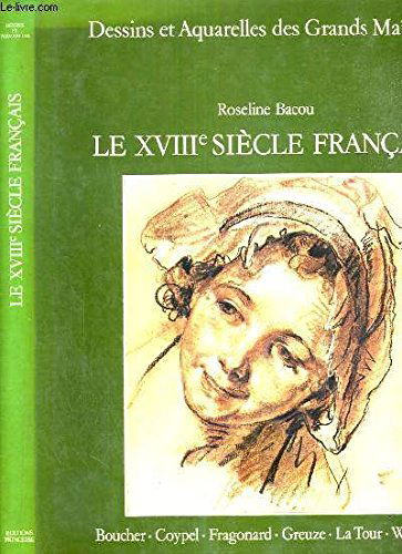 Le XVIIIe siècle français