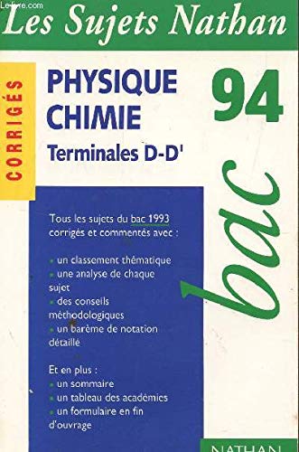 Physique, chimie : terminales D-D' : bac 94